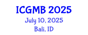 International Conference on Genetics and Molecular Biology (ICGMB) July 10, 2025 - Bali, Indonesia