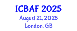 International Conference on Banking, Accounting and Finance (ICBAF) August 21, 2025 - London, United Kingdom