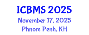 International Conference on Biology and Medical Sciences (ICBMS) November 17, 2025 - Phnom Penh, Cambodia