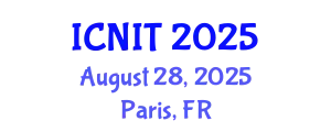 International Conference on Nursing Informatics and Technology (ICNIT) August 28, 2025 - Paris, France