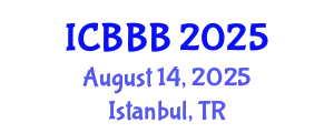 International Conference on Biomechanics, Biophysics and Bioengineering (ICBBB) August 14, 2025 - Istanbul, Turkey