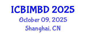 International Conference on Building Information Modeling and Building Design (ICBIMBD) October 09, 2025 - Shanghai, China