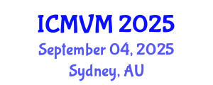 International Conference on Molecular Virology and Microbiology (ICMVM) September 04, 2025 - Sydney, Australia