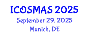 International Conference on Orthopedics, Sports Medicine and Arthroscopic Surgery (ICOSMAS) September 29, 2025 - Munich, Germany