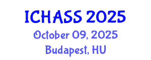International Conference on Humanities, Administrative and Social Sciences (ICHASS) October 09, 2025 - Budapest, Hungary