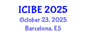 International Conference on Industrial and Business Engineering (ICIBE) October 23, 2025 - Barcelona, Spain