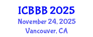 International Conference on Bioscience, Biotechnology, and Biochemistry (ICBBB) November 24, 2025 - Vancouver, Canada