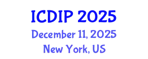 International Conference on Digital Image Processing (ICDIP) December 11, 2025 - New York, United States