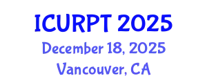 International Conference on Urban, Regional Planning and Transportation (ICURPT) December 18, 2025 - Vancouver, Canada