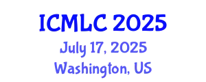 International Conference on Machine Learning and Cybernetics (ICMLC) July 17, 2025 - Washington, United States