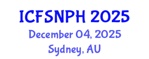 International Conference on Food Safety, Nutrition and Public Health (ICFSNPH) December 04, 2025 - Sydney, Australia