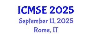 International Conference on Materials Science and Engineering (ICMSE) September 11, 2025 - Rome, Italy