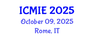 International Conference on Mechatronics, Manufacturing and Industrial Engineering (ICMIE) October 09, 2025 - Rome, Italy