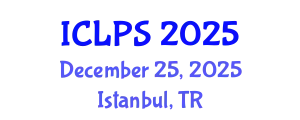International Conference on Law and Political Science (ICLPS) December 25, 2025 - Istanbul, Turkey