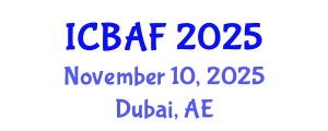 International Conference on Banking, Accounting and Finance (ICBAF) November 10, 2025 - Dubai, United Arab Emirates