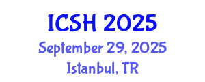 International Conference on Social Sciences and Humanities (ICSH) September 29, 2025 - Istanbul, Turkey