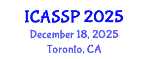 International Conference on Acoustics, Speech and Signal Processing (ICASSP) December 18, 2025 - Toronto, Canada