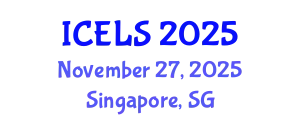International Conference on Education and Learning Sciences (ICELS) November 27, 2025 - Singapore, Singapore