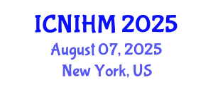 International Conference on Nursing Informatics and Healthcare Management (ICNIHM) August 07, 2025 - New York, United States