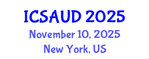 International Conference on Sustainable Architecture and Urban Design (ICSAUD) November 10, 2025 - New York, United States