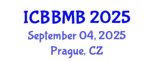 International Conference on Biochemistry, Biophysics and Molecular Biology (ICBBMB) September 04, 2025 - Prague, Czechia