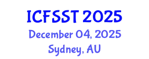 International Conference on Fire Safety Science and Technology (ICFSST) December 04, 2025 - Sydney, Australia
