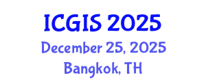 International Conference on Geographic Information Systems (ICGIS) December 25, 2025 - Bangkok, Thailand
