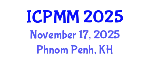 International Conference on Pain Medicine and Management (ICPMM) November 17, 2025 - Phnom Penh, Cambodia