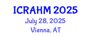 International Conference on Risk Analysis and Hazard Mitigation (ICRAHM) July 28, 2025 - Vienna, Austria