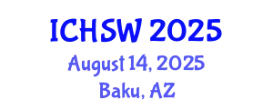 International Conference on Health, Sport and Well-Being (ICHSW) August 14, 2025 - Baku, Azerbaijan