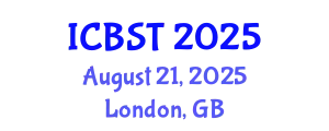 International Conference on Biomedical Science and Technology (ICBST) August 21, 2025 - London, United Kingdom