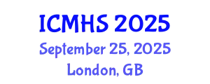 International Conference on Medical and Health Sciences (ICMHS) September 25, 2025 - London, United Kingdom