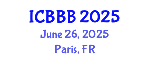 International Conference on Bioscience, Biotechnology, and Biochemistry (ICBBB) June 26, 2025 - Paris, France