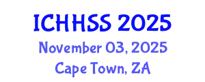 International Conference on Humanities, Historical and Social Sciences (ICHHSS) November 03, 2025 - Cape Town, South Africa