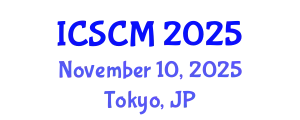 International Conference on Supply Chain Management (ICSCM) November 10, 2025 - Tokyo, Japan