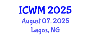 International Conference on Waste Management (ICWM) August 07, 2025 - Lagos, Nigeria