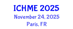 International Conference on Healthcare and Medical Education (ICHME) November 24, 2025 - Paris, France