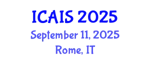International Conference on Advances in Information Systems (ICAIS) September 11, 2025 - Rome, Italy