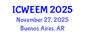 International Conference on Water, Energy and Environmental Management (ICWEEM) November 27, 2025 - Buenos Aires, Argentina