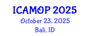 International Conference on Atomic, Molecular and Optical Physics (ICAMOP) October 23, 2025 - Bali, Indonesia
