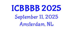 International Conference on Biomathematics, Biostatistics, Bioinformatics and Bioengineering (ICBBBB) September 11, 2025 - Amsterdam, Netherlands
