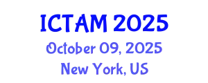 International Conference on Theoretical and Applied Mechanics (ICTAM) October 09, 2025 - New York, United States