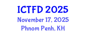 International Conference on Turbomachinery and Fluid Dynamics (ICTFD) November 17, 2025 - Phnom Penh, Cambodia