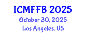 International Conference on Mycology, Fungi and Fungal Biology (ICMFFB) October 30, 2025 - Los Angeles, United States