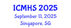 International Conference on Medicine and Health Sciences (ICMHS) September 11, 2025 - Singapore, Singapore