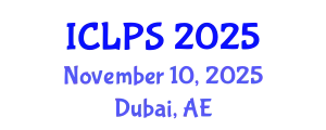 International Conference on Law and Political Science (ICLPS) November 10, 2025 - Dubai, United Arab Emirates