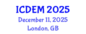 International Conference on Disaster and Emergency Management (ICDEM) December 11, 2025 - London, United Kingdom