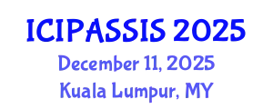 International Conference on Industrial Process Automation Systems and Safety Instrumented Systems (ICIPASSIS) December 11, 2025 - Kuala Lumpur, Malaysia