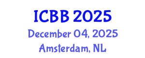 International Conference on Biotechnology and Bioengineering (ICBB) December 04, 2025 - Amsterdam, Netherlands