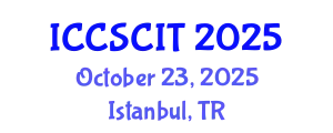 International Conference on Computer Science, Cybersecurity and Information Technology (ICCSCIT) October 23, 2025 - Istanbul, Turkey